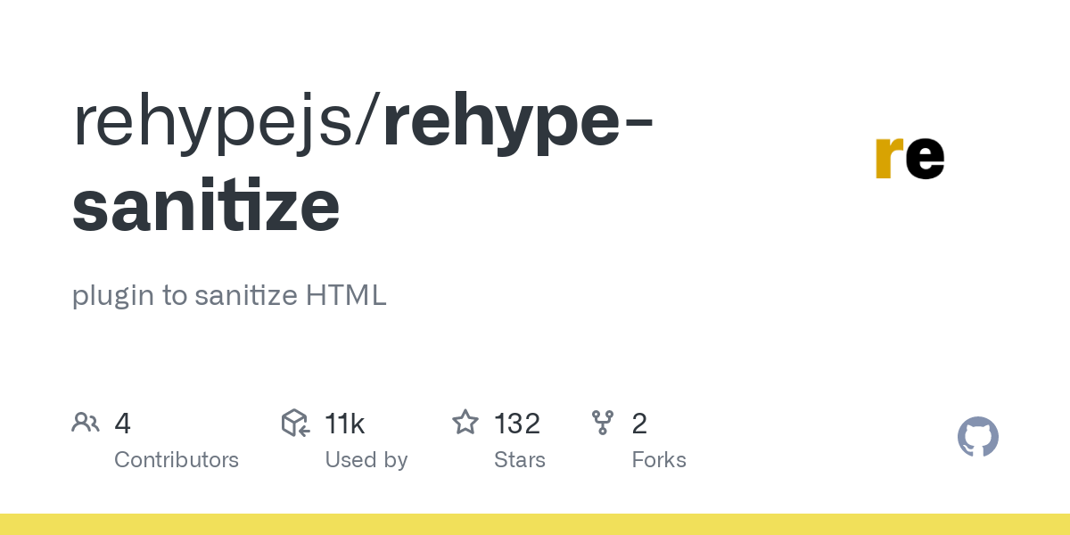 GitHub - rehypejs/rehype-sanitize: plugin to sanitize HTML