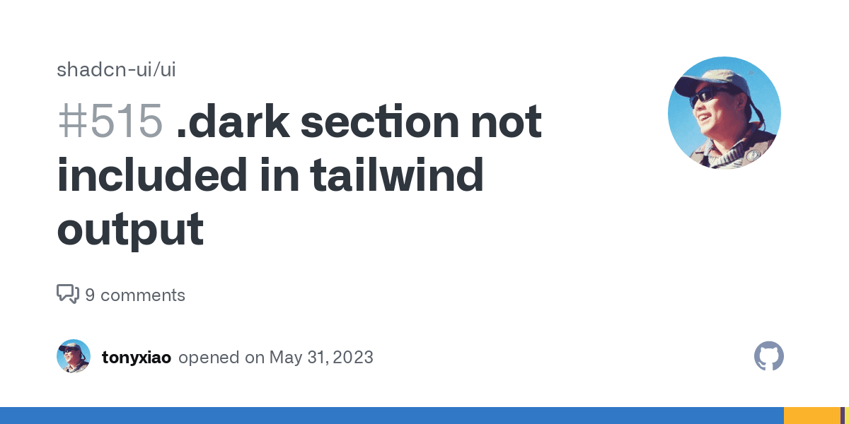 .dark section not included in tailwind output ? Issue #515 ? shadcn-ui/ui