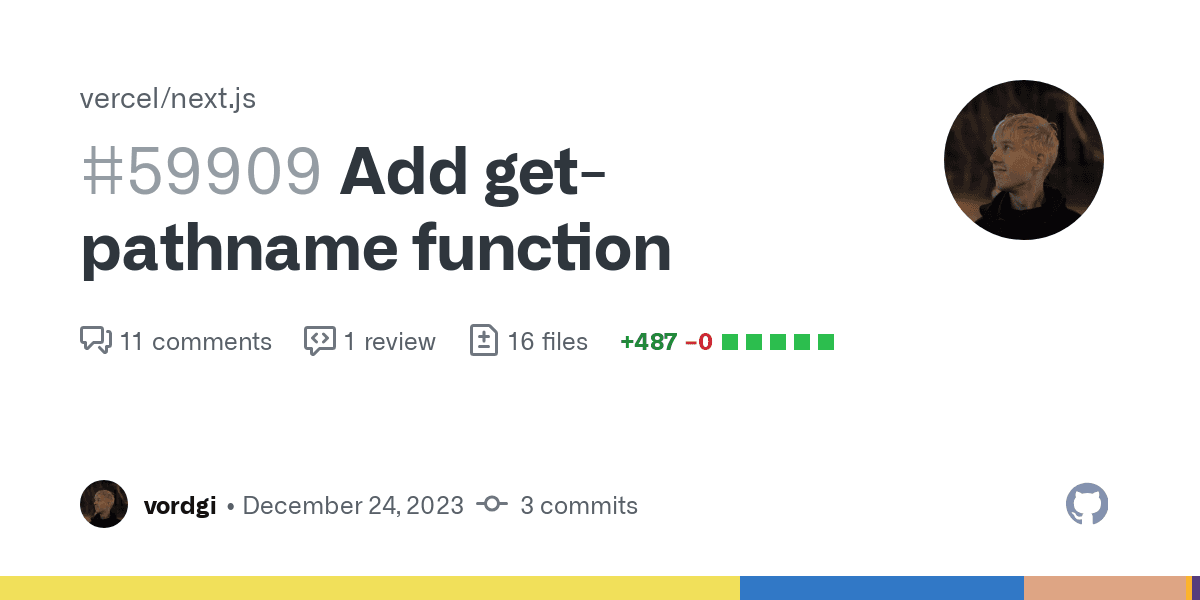 Add get-pathname function by vordgi · Pull Request #59909 · vercel/next.js · GitHub