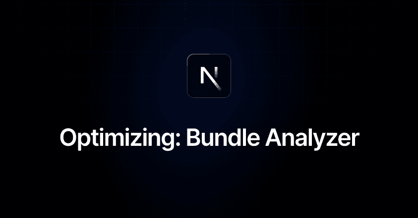 Optimizing: Bundle Analyzer | Next.js