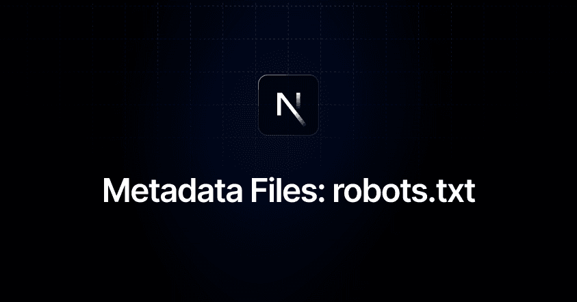 Metadata Files: robots.txt | Next.js